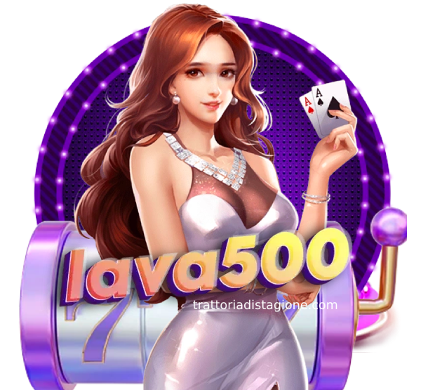 lava 500 slot